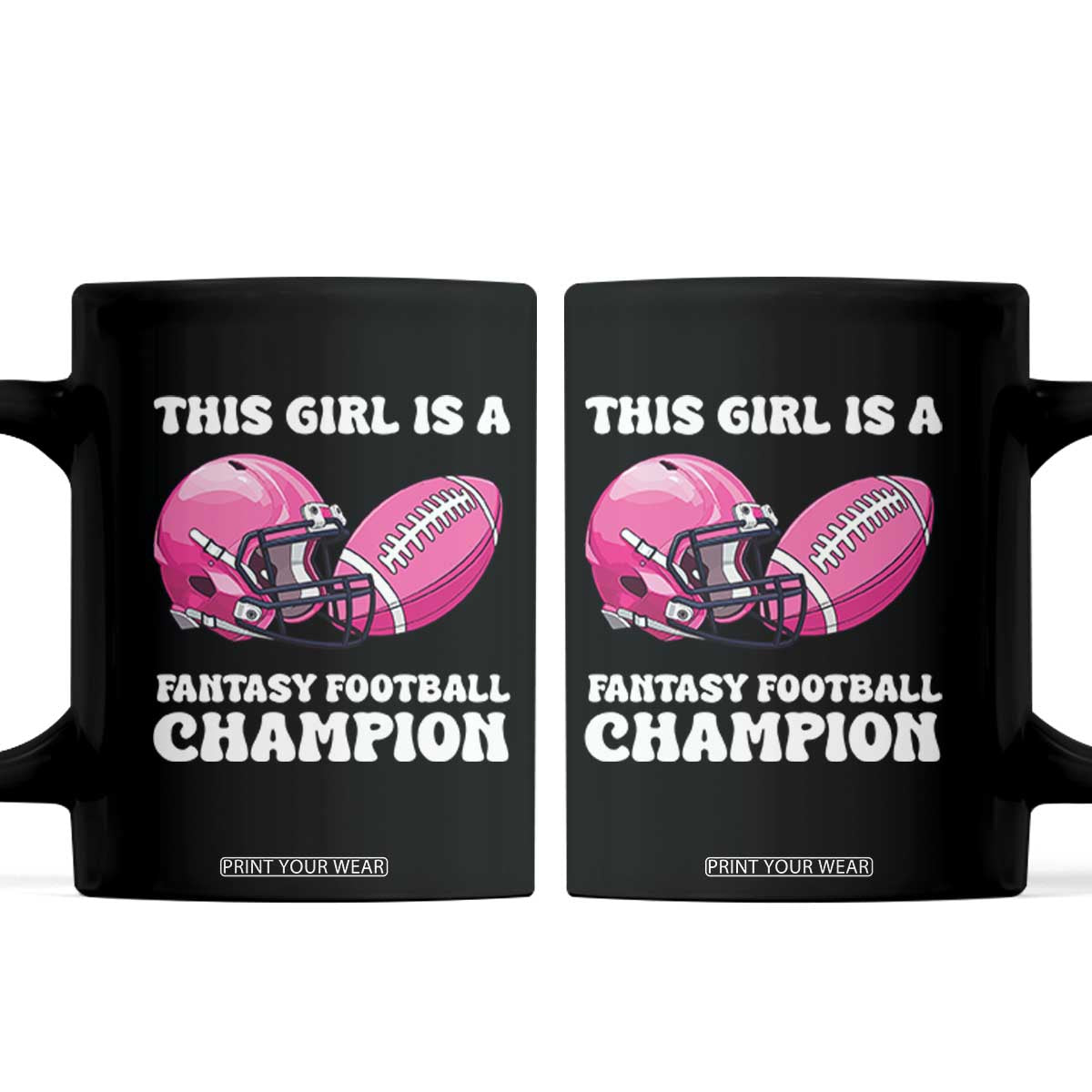 This Girl Is A Fantasy Football Champion Coffee Mug Funny Champ Champion Draft TS10 Black Print Your Wear