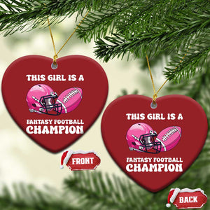 This Girl Is A Fantasy Football Champion Christmas Ornament Funny Champ Champion Draft TS10 Heart Red Print Your Wear
