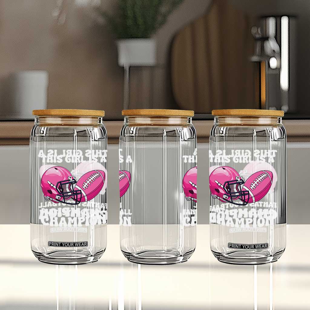 This Girl Is A Fantasy Football Champion Glass Can Funny Champ Champion Draft TS10 Print Your Wear