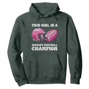 This Girl Is A Fantasy Football Champion Hoodie Funny Champ Champion Draft TS10 Dark Forest Green Print Your Wear
