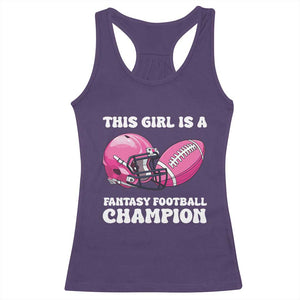 This Girl Is A Fantasy Football Champion Racerback Tank Top Funny Champ Champion Draft TS10 Purple Print Your Wear