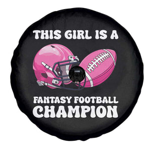 This Girl Is A Fantasy Football Champion Spare Tire Cover Funny Champ Champion Draft TS10 Print Your Wear