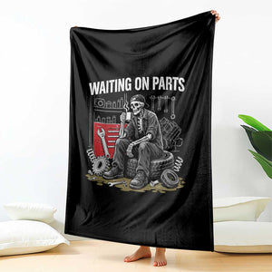 Funny Waiting On Parts Mechanic Skeleton Auto Repair Life Throw Blanket TS10 Print Your Wear