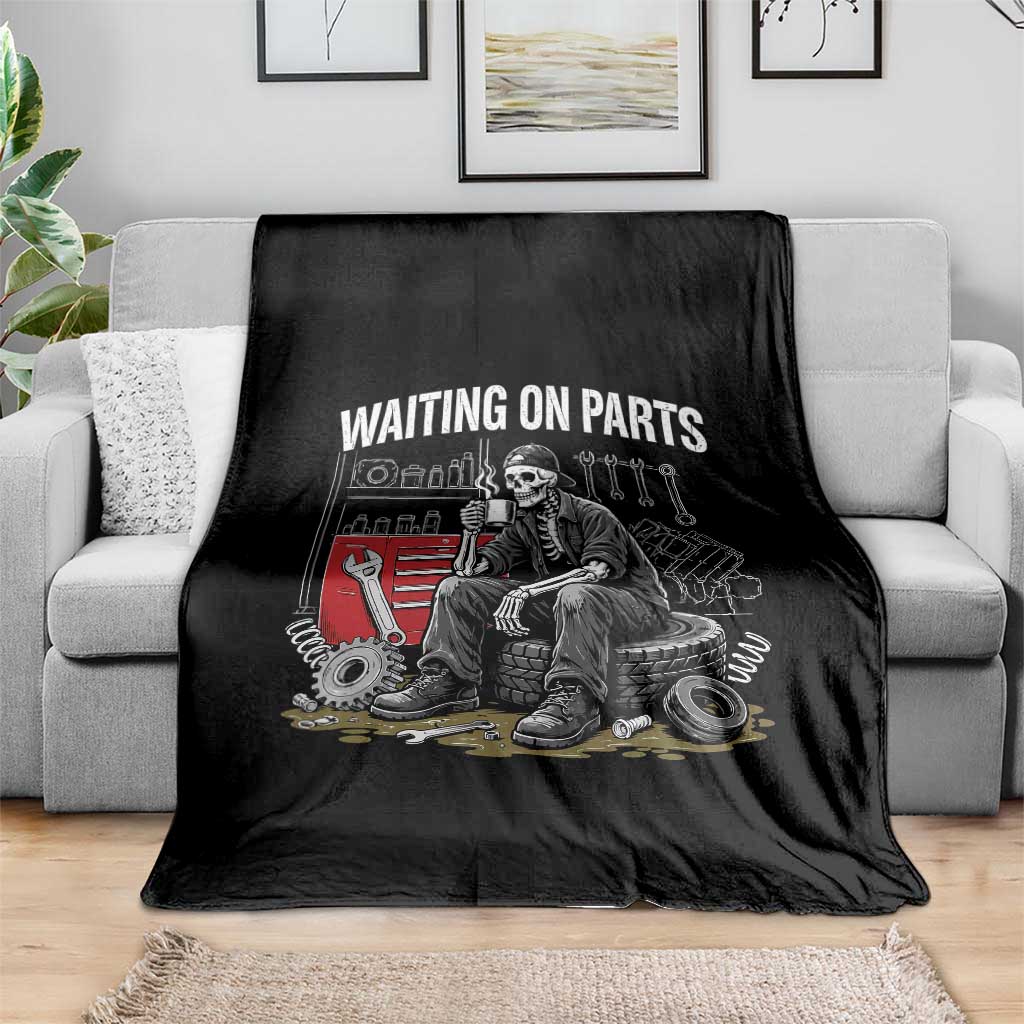 Funny Waiting On Parts Mechanic Skeleton Auto Repair Life Throw Blanket TS10 Print Your Wear
