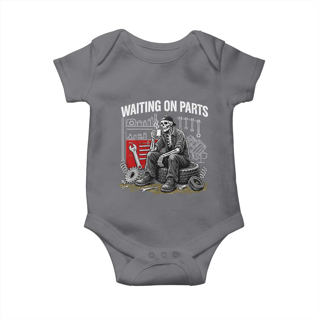 Funny Waiting On Parts Mechanic Skeleton Auto Repair Life Baby Onesie TS10 Charcoal Print Your Wear