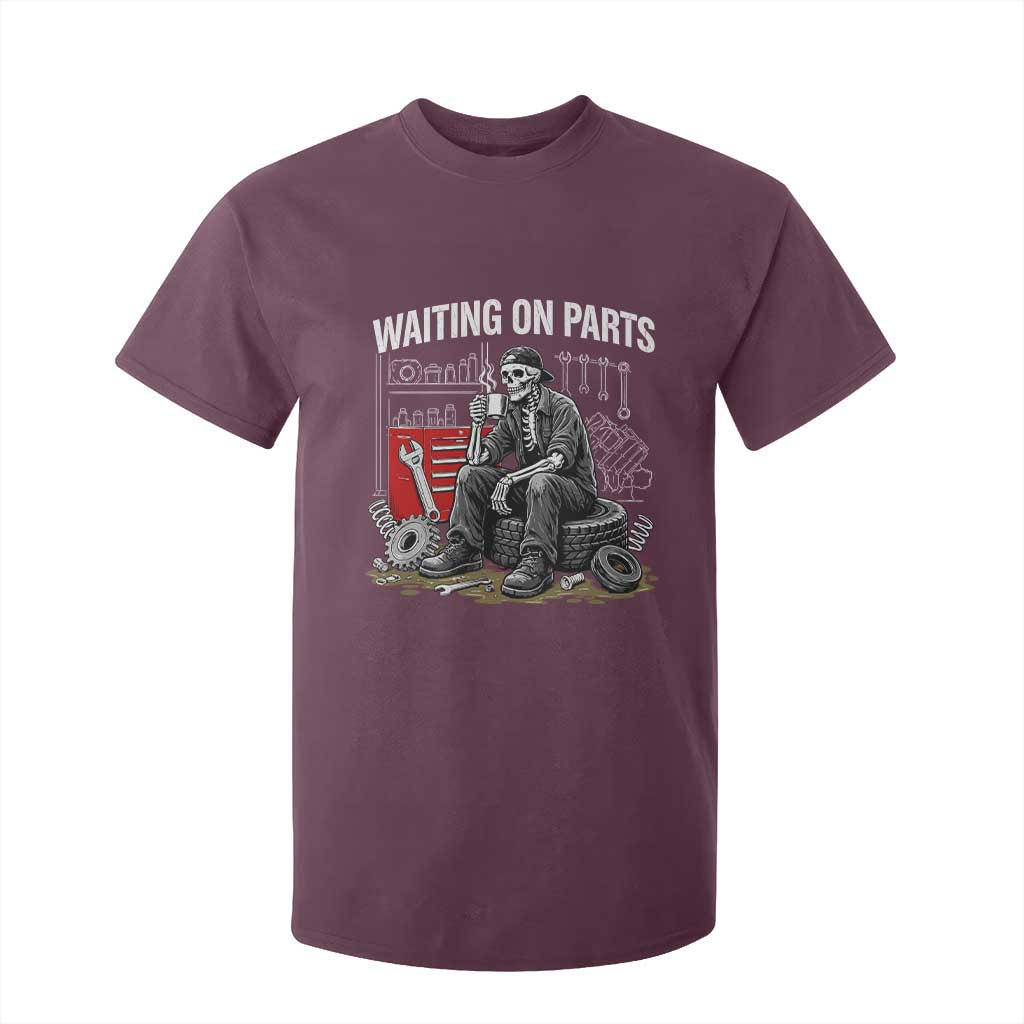Funny Waiting On Parts Mechanic Skeleton Auto Repair Life T Shirt For Kid TS10 Maroon Print Your Wear