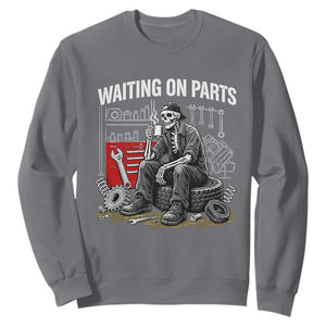 Funny Waiting On Parts Mechanic Skeleton Auto Repair Life Sweatshirt TS10 Charcoal Print Your Wear