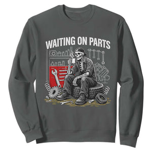 Funny Waiting On Parts Mechanic Skeleton Auto Repair Life Sweatshirt TS10 Dark Heather Print Your Wear
