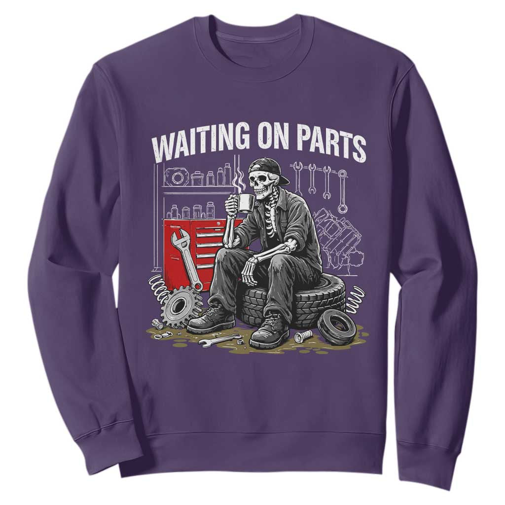 Funny Waiting On Parts Mechanic Skeleton Auto Repair Life Sweatshirt TS10 Purple Print Your Wear