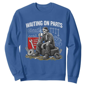 Funny Waiting On Parts Mechanic Skeleton Auto Repair Life Sweatshirt TS10 Royal Blue Print Your Wear