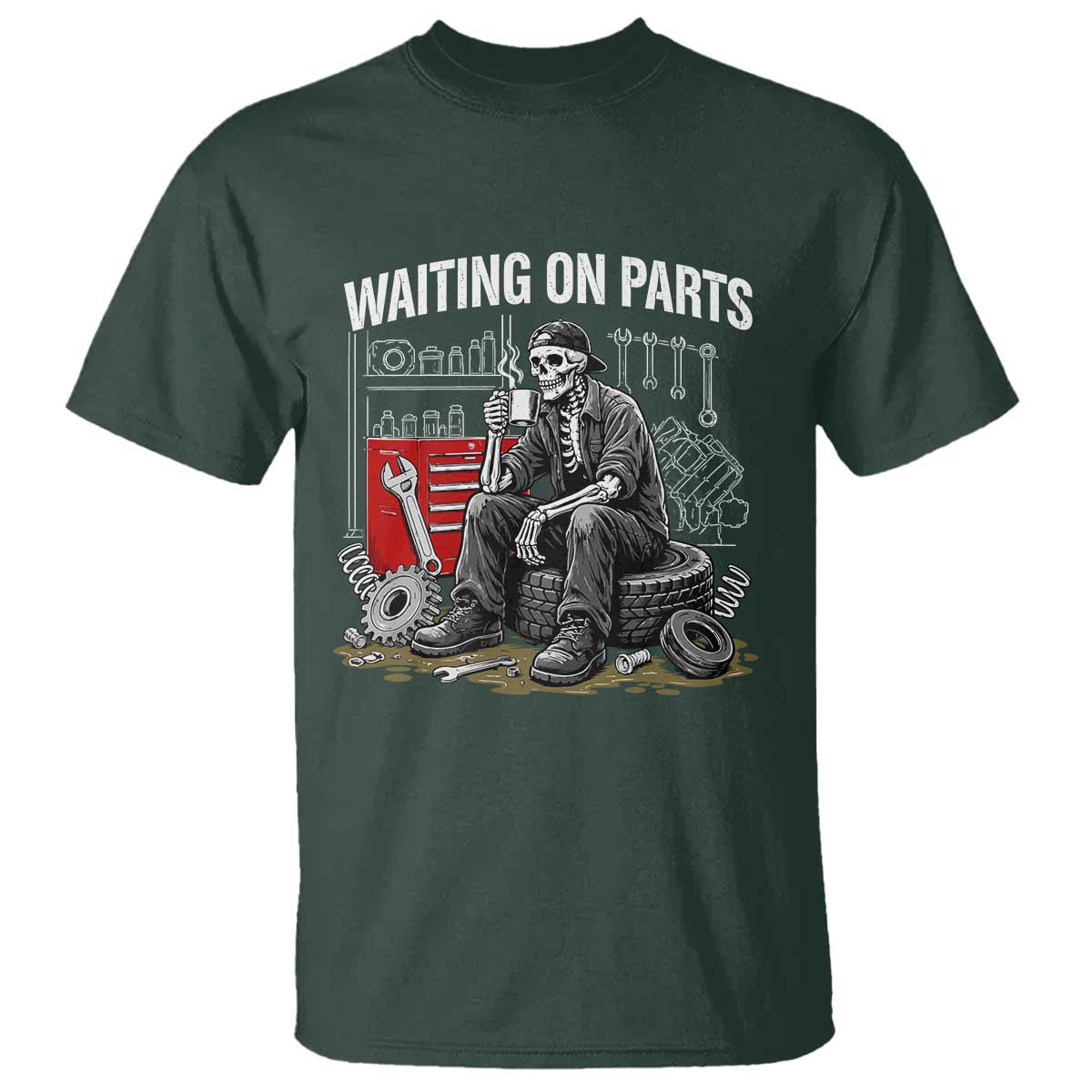 Funny Waiting On Parts Mechanic Skeleton Auto Repair Life T Shirt TS10 Dark Forest Green Print Your Wear