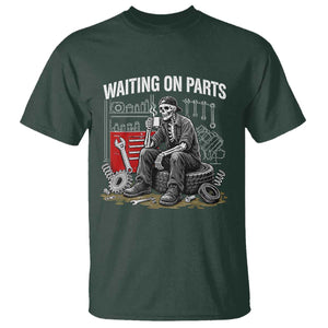 Funny Waiting On Parts Mechanic Skeleton Auto Repair Life T Shirt TS10 Dark Forest Green Print Your Wear