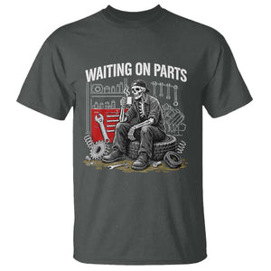 Funny Waiting On Parts Mechanic Skeleton Auto Repair Life T Shirt TS10 Dark Heather Print Your Wear