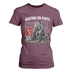 Funny Waiting On Parts Mechanic Skeleton Auto Repair Life T Shirt For Women TS10 Maroon Print Your Wear