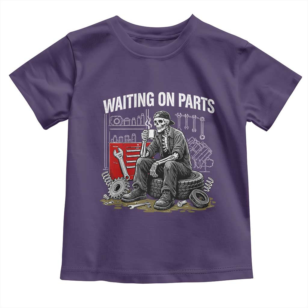 Funny Waiting On Parts Mechanic Skeleton Auto Repair Life Toddler T Shirt TS10 Purple Print Your Wear