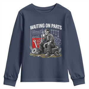 Funny Waiting On Parts Mechanic Skeleton Auto Repair Life Youth Sweatshirt TS10 Navy Print Your Wear