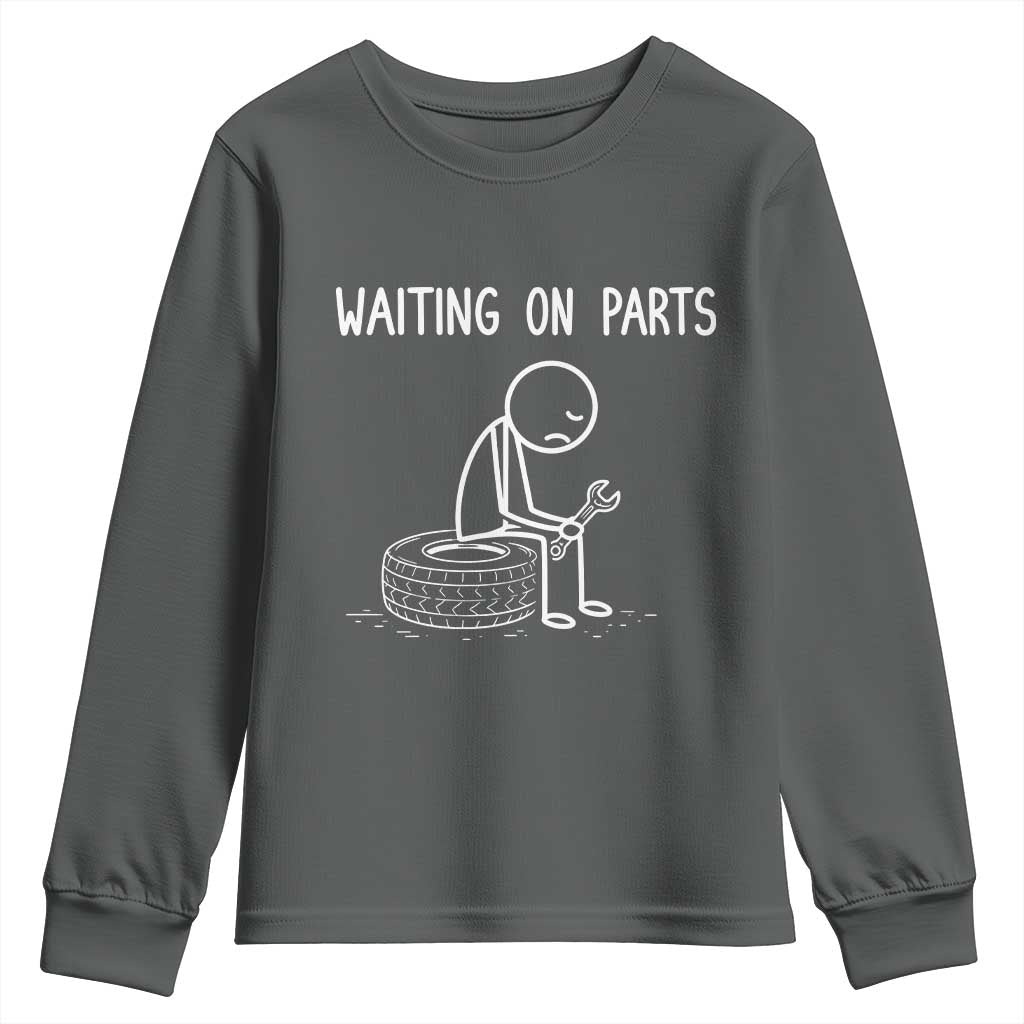 Funny Waiting On Parts Mechanic Auto Repair Car Youth Sweatshirt TS10 Dark Heather Print Your Wear