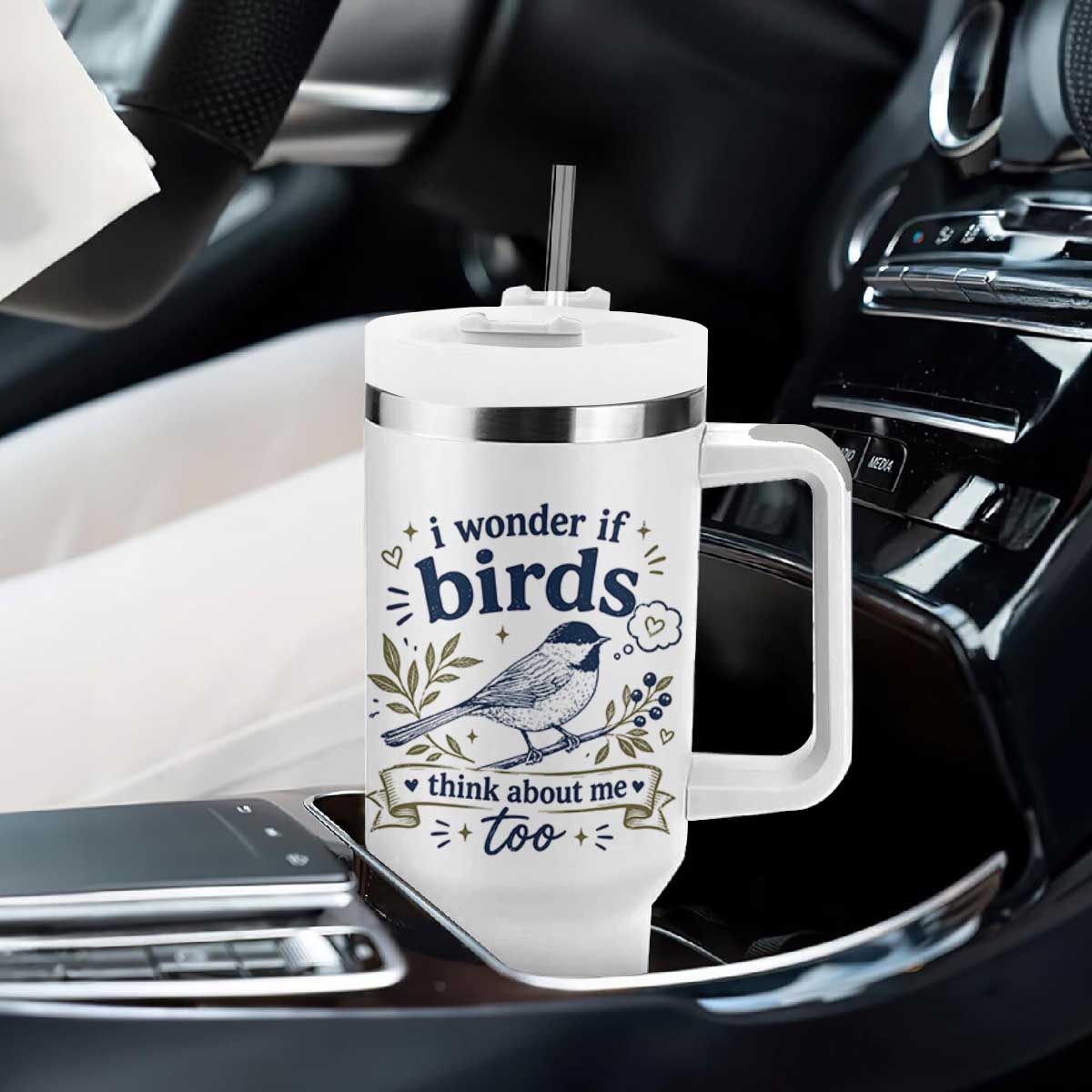 Bird Lover Tumbler With Handle I Wonder If Birds Think About Me Too Funny Bird Watcher Birder TS10 Print Your Wear