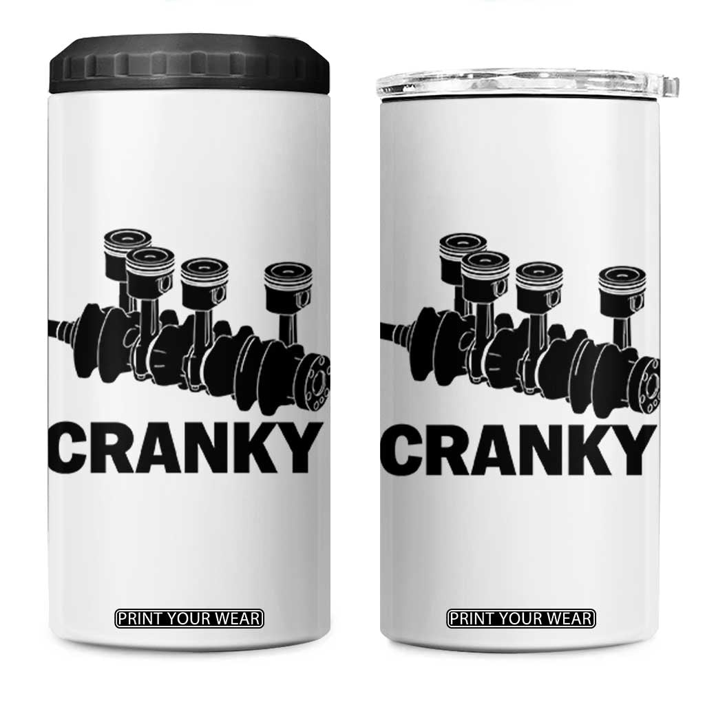 Cranky Car Engine Crankshaft Cars Lover 4 in 1 Can Cooler Tumbler Mechanics Father Day TS10 One Size: 16 oz White Print Your Wear