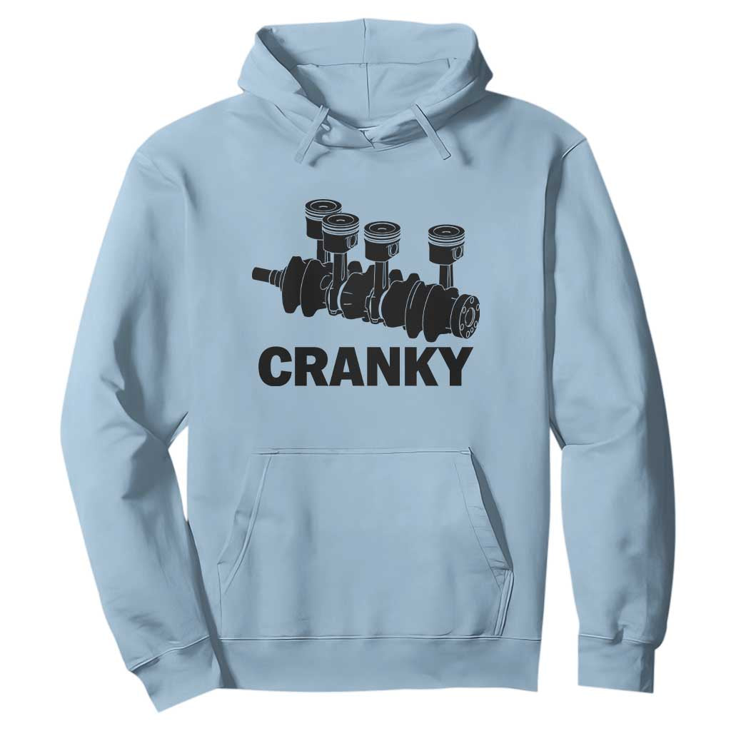 Cranky Car Engine Crankshaft Cars Lover Hoodie Mechanics Father Day TS10 Light Blue Print Your Wear