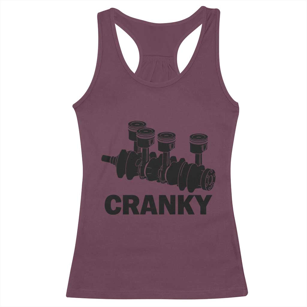 Cranky Car Engine Crankshaft Cars Lover Racerback Tank Top Mechanics Father Day TS10 Maroon Print Your Wear