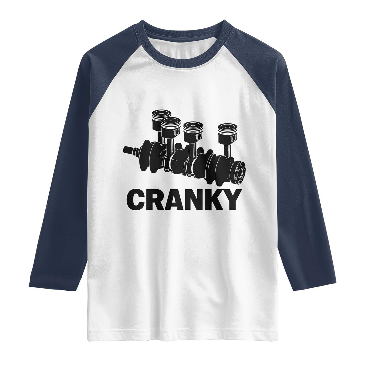 Cranky Car Engine Crankshaft Cars Lover Raglan Shirt Mechanics Father Day TS10 White Navy Print Your Wear