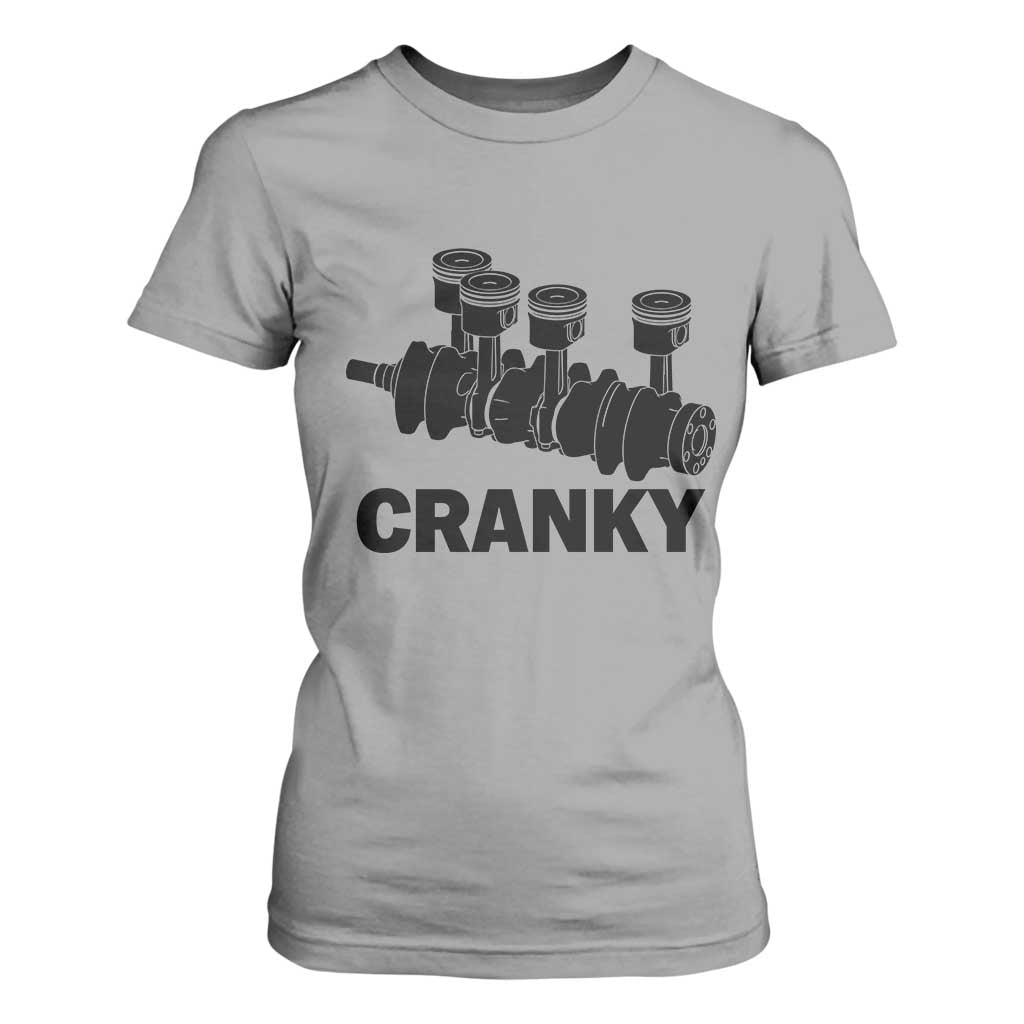 Cranky Car Engine Crankshaft Cars Lover T Shirt For Women Mechanics Father Day TS10 Sport Gray Print Your Wear
