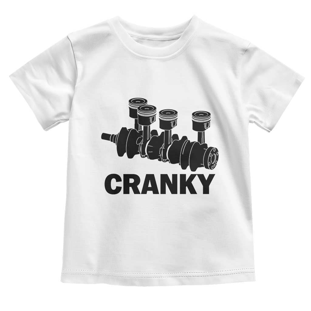 Cranky Car Engine Crankshaft Cars Lover Toddler T Shirt Mechanics Father Day TS10 White Print Your Wear