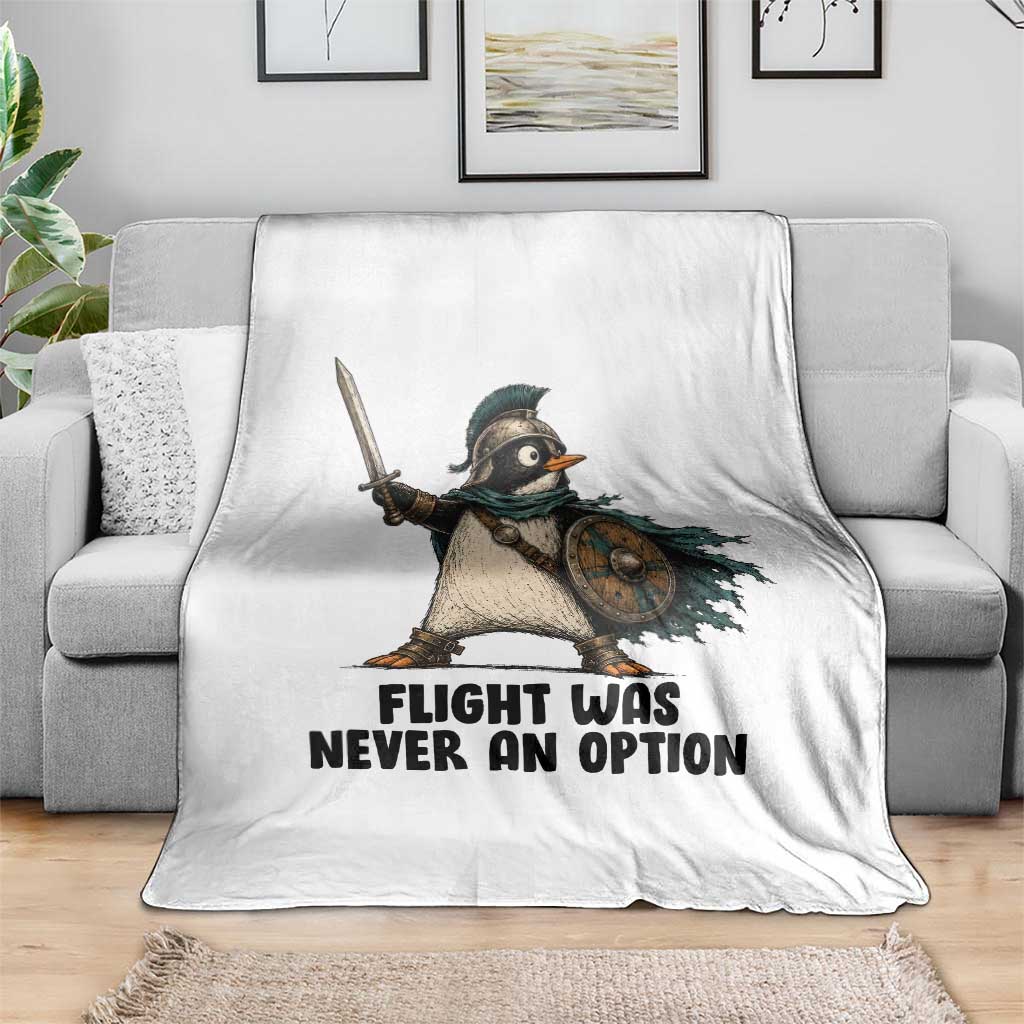 Flight Was Never An Option Funny Penguin Throw Blanket Sarcastic Dark Humor Animal TS10 Print Your Wear