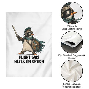 Flight Was Never An Option Funny Penguin Garden Flag Sarcastic Dark Humor Animal TS10 Print Your Wear