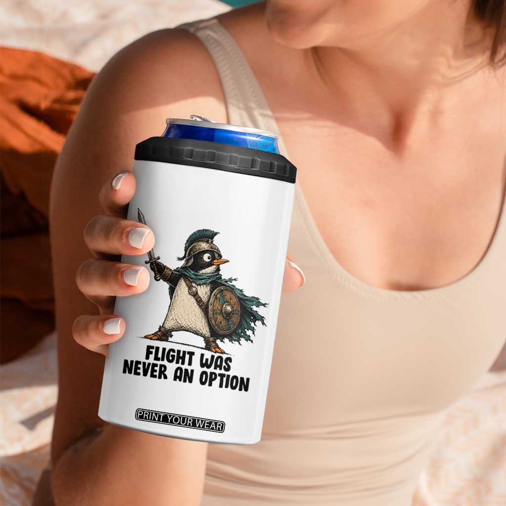 Flight Was Never An Option Funny Penguin 4 in 1 Can Cooler Tumbler Sarcastic Dark Humor Animal TS10 Print Your Wear
