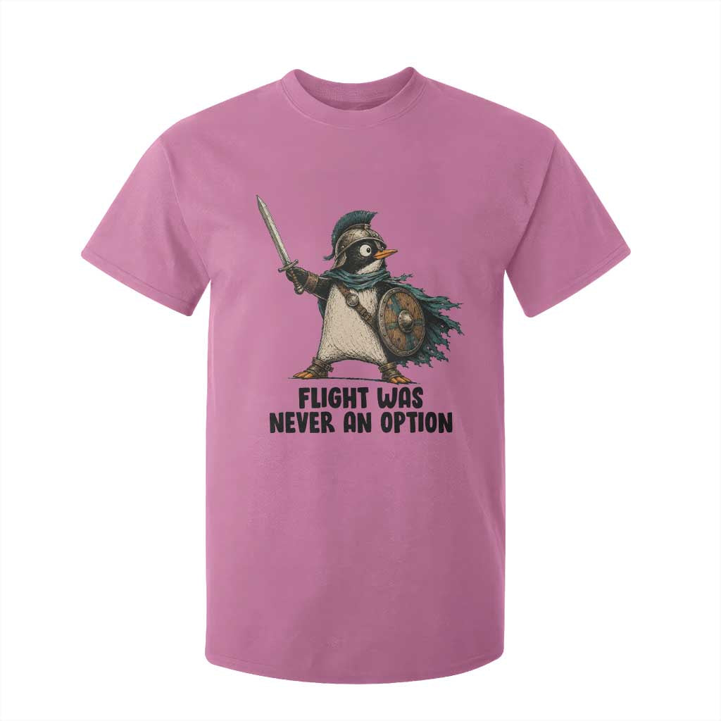 Flight Was Never An Option Funny Penguin T Shirt For Kid Sarcastic Dark Humor Animal TS10 Azalea Print Your Wear
