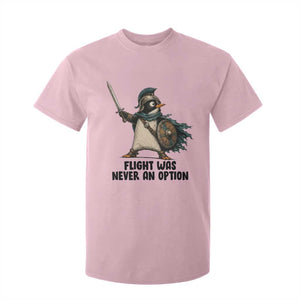 Flight Was Never An Option Funny Penguin T Shirt For Kid Sarcastic Dark Humor Animal TS10 Light Pink Print Your Wear