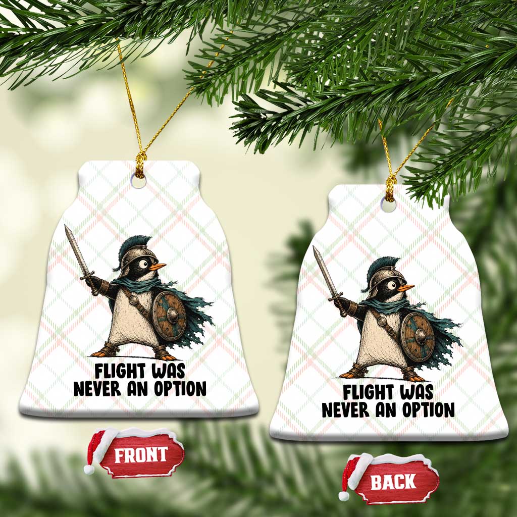 Flight Was Never An Option Funny Penguin Ceramic Ornament Sarcastic Dark Humor Animal TS10 Print Your Wear
