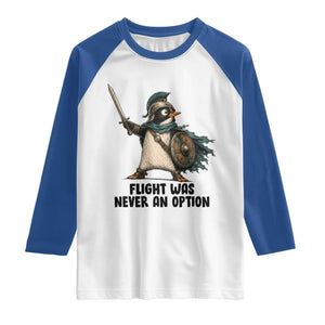 Flight Was Never An Option Funny Penguin Raglan Shirt Sarcastic Dark Humor Animal TS10 White Royal Print Your Wear