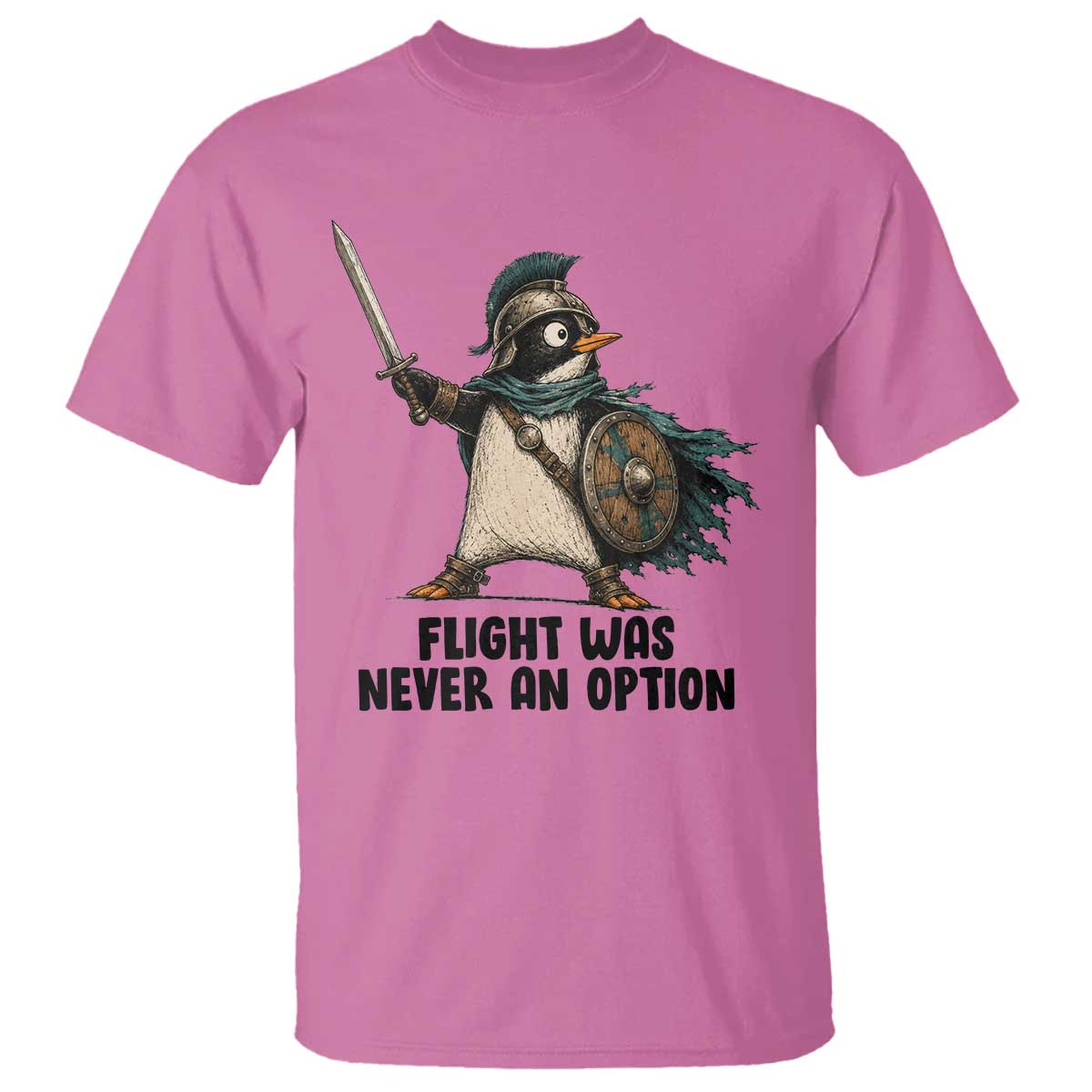 Flight Was Never An Option Funny Penguin T Shirt Sarcastic Dark Humor Animal TS10 Azalea Print Your Wear