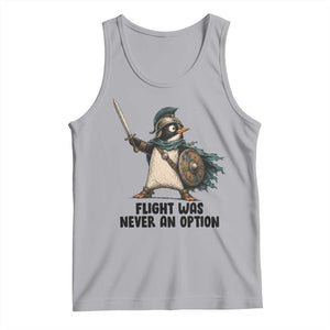 Flight Was Never An Option Funny Penguin Tank Top Sarcastic Dark Humor Animal TS10 Athletic Heather Print Your Wear