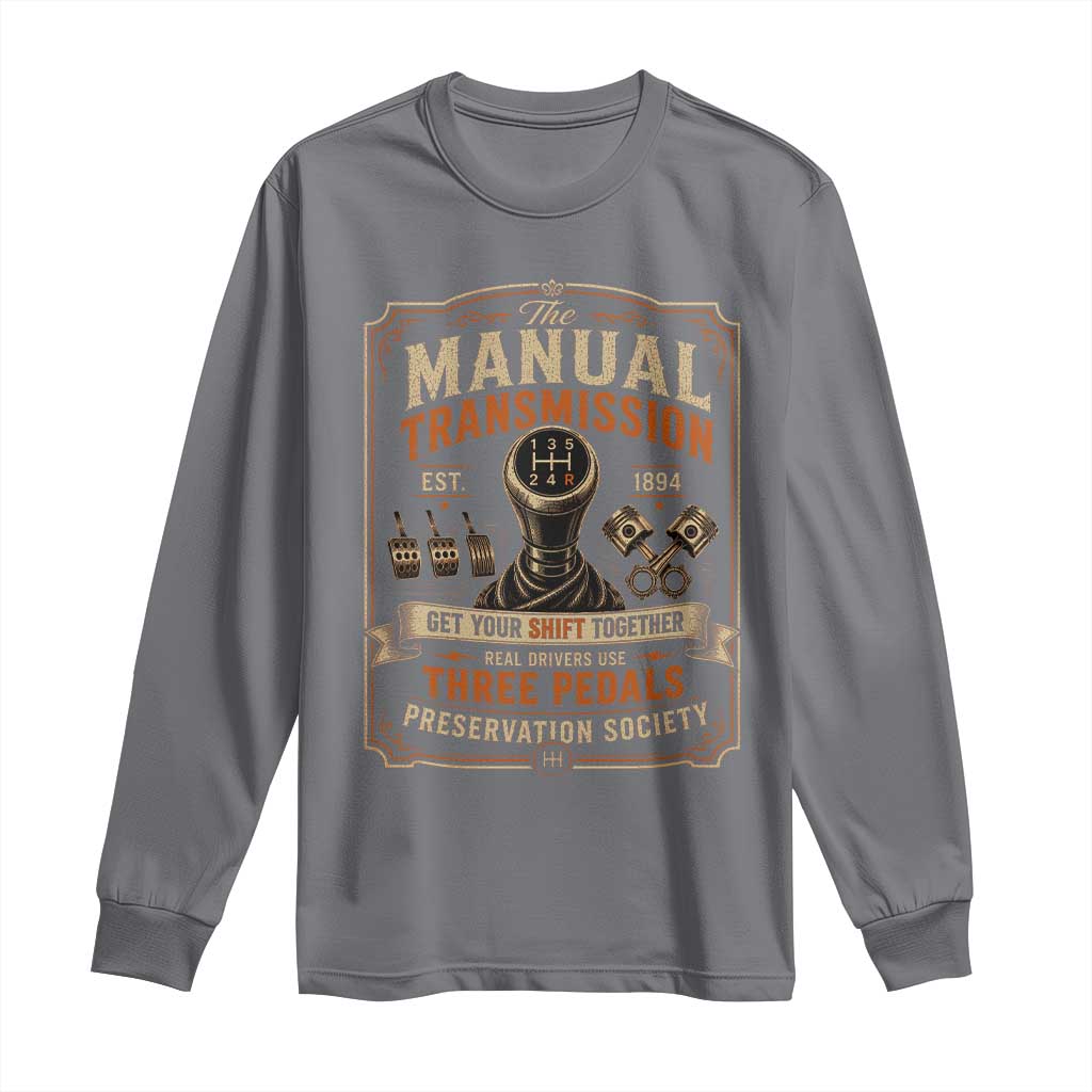 Car Guy Long Sleeve Shirt The Manual Transmission Preservation Society TS10 Charcoal Print Your Wear