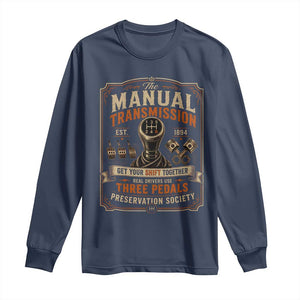 Car Guy Long Sleeve Shirt The Manual Transmission Preservation Society TS10 Navy Print Your Wear