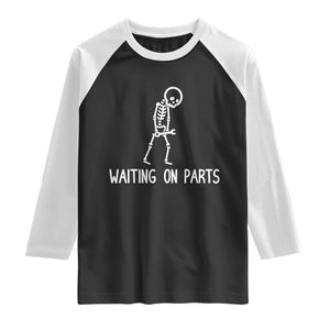 Waiting on Parts Mechanic Skeleton Raglan Shirt Garage Car Guy Auto Repair Life