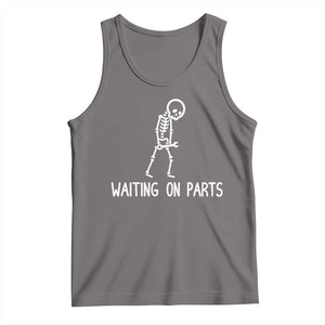 Waiting on Parts Mechanic Skeleton Tank Top Garage Car Guy Auto Repair Life