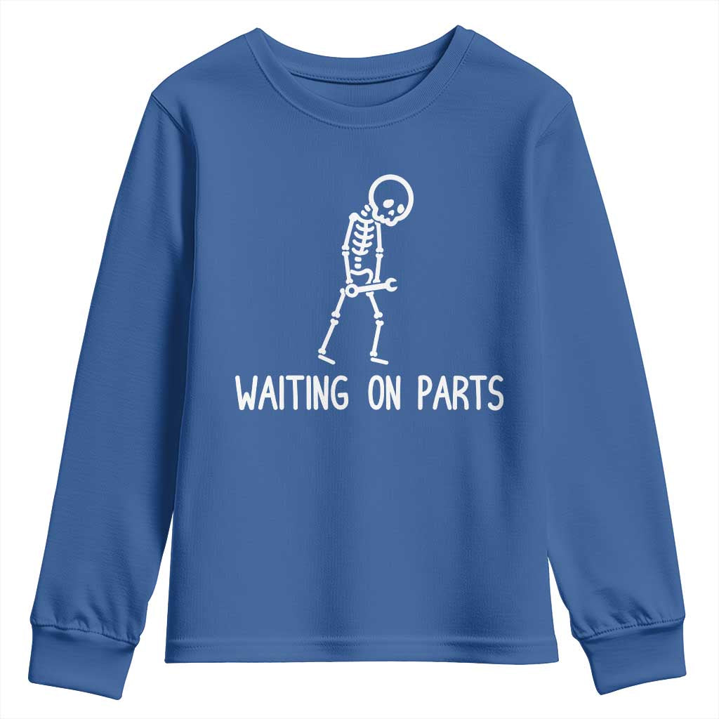 Waiting on Parts Mechanic Skeleton Youth Sweatshirt Garage Car Guy Auto Repair Life