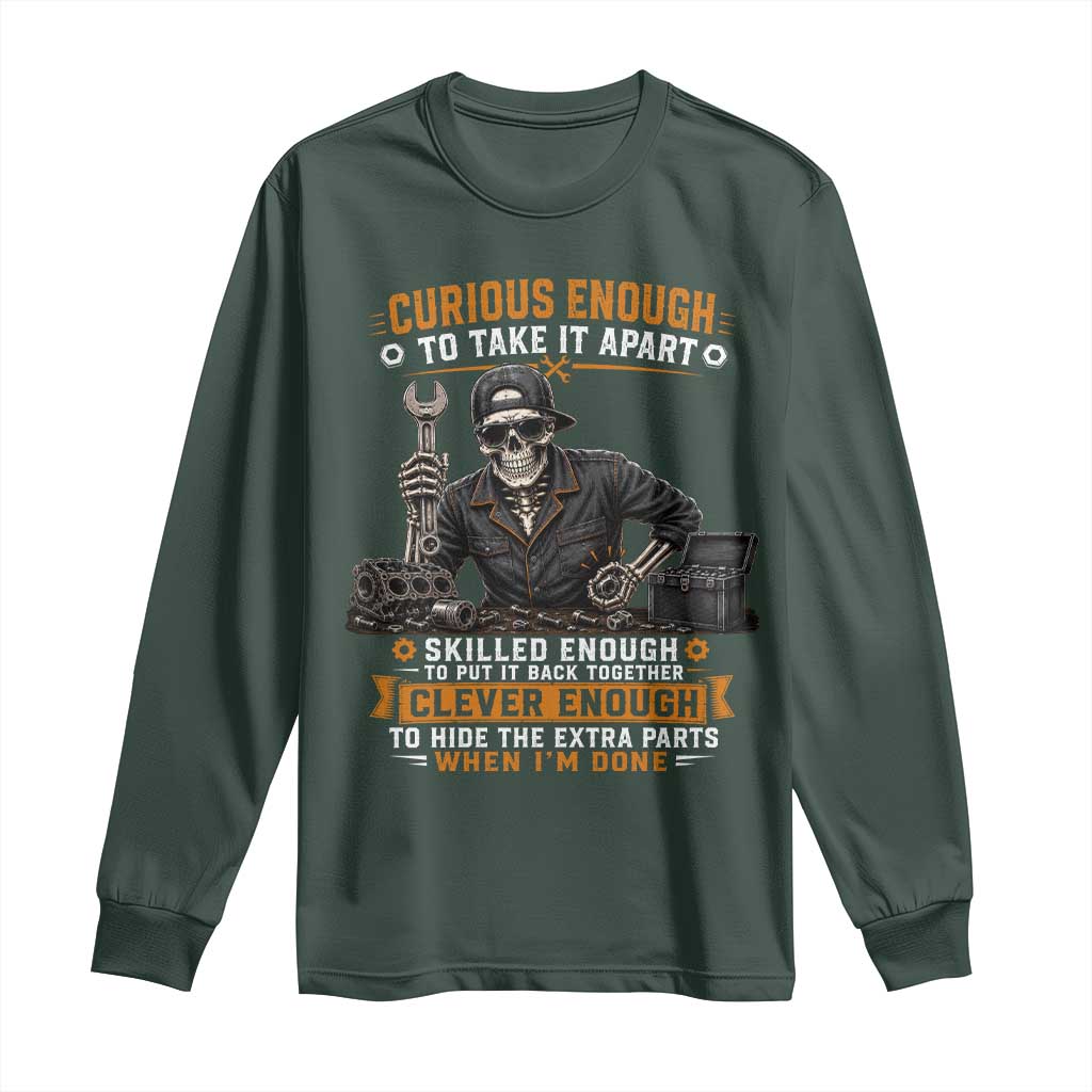 Mechanic Skeleton Long Sleeve Shirt Curious Enough to Take It Apart Car Auto Repair Garage