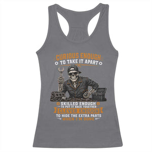 Mechanic Skeleton Racerback Tank Top Curious Enough to Take It Apart Car Auto Repair Garage