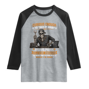 Mechanic Skeleton Raglan Shirt Curious Enough to Take It Apart Car Auto Repair Garage