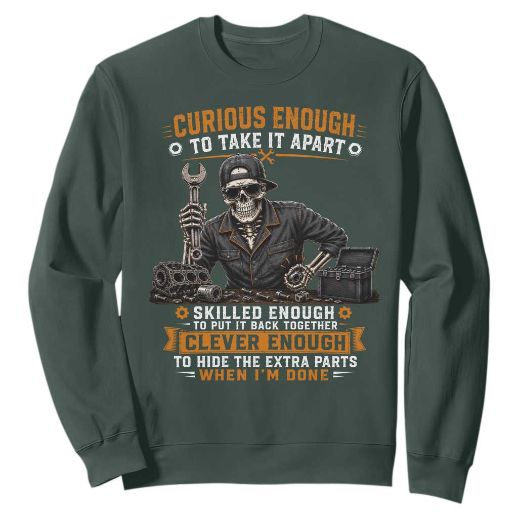 Mechanic Skeleton Sweatshirt Curious Enough to Take It Apart Car Auto Repair Garage