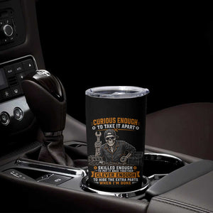 Mechanic Skeleton Tumbler Cup Curious Enough to Take It Apart Car Auto Repair Garage