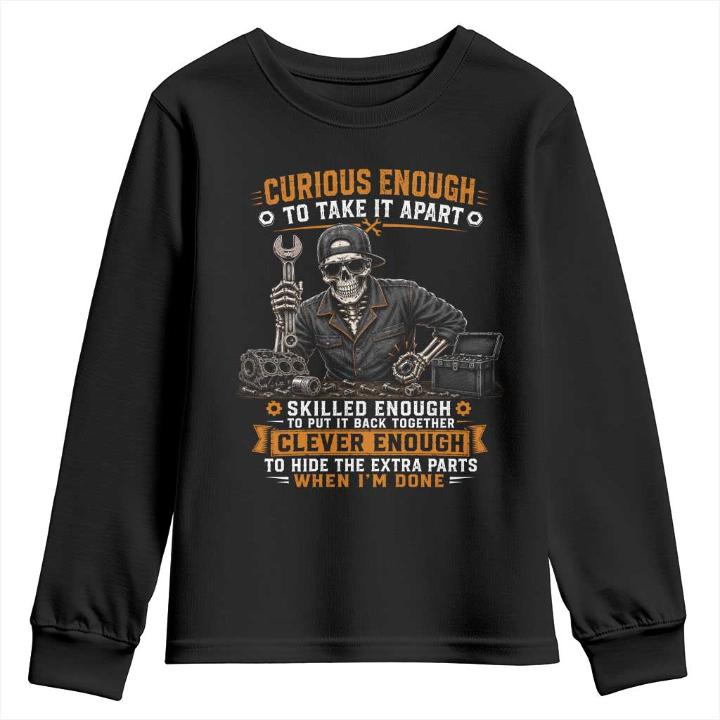 Mechanic Skeleton Youth Sweatshirt Curious Enough to Take It Apart Car Auto Repair Garage