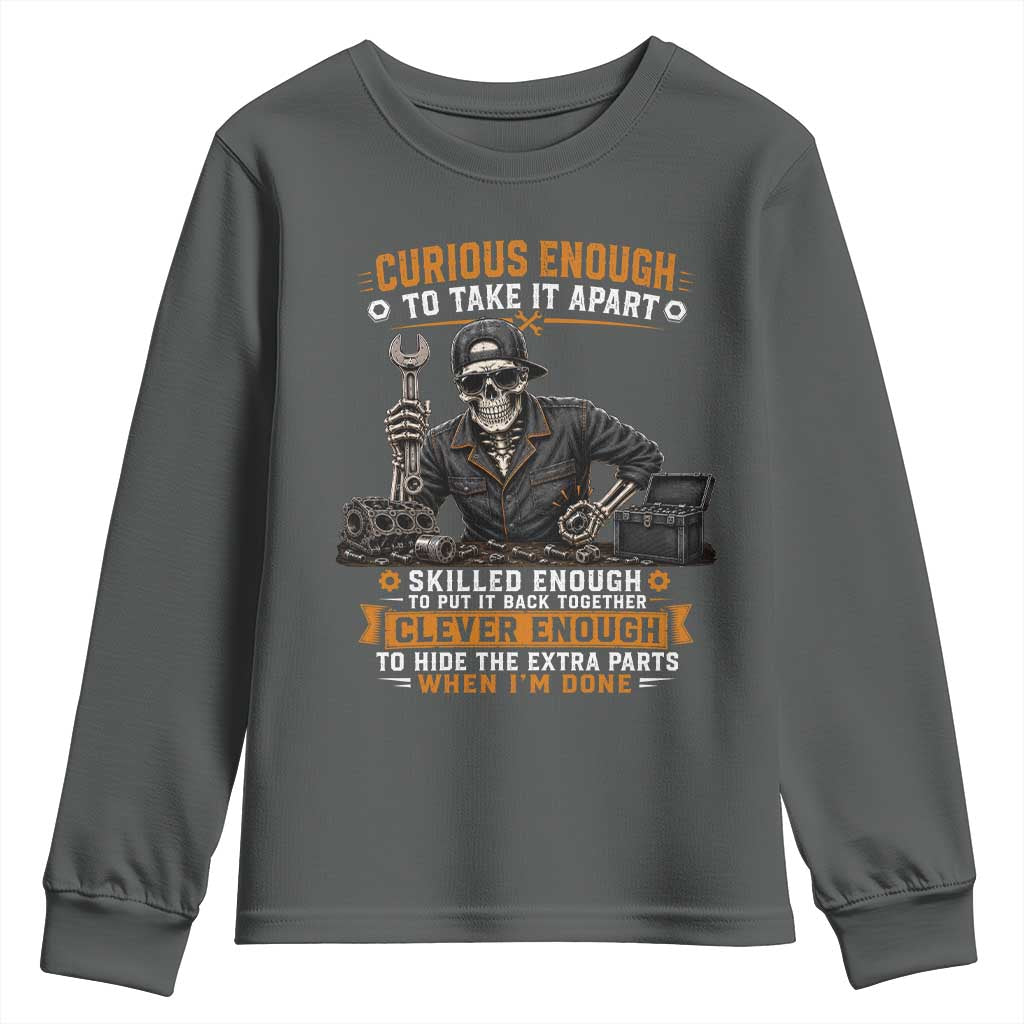 Mechanic Skeleton Youth Sweatshirt Curious Enough to Take It Apart Car Auto Repair Garage