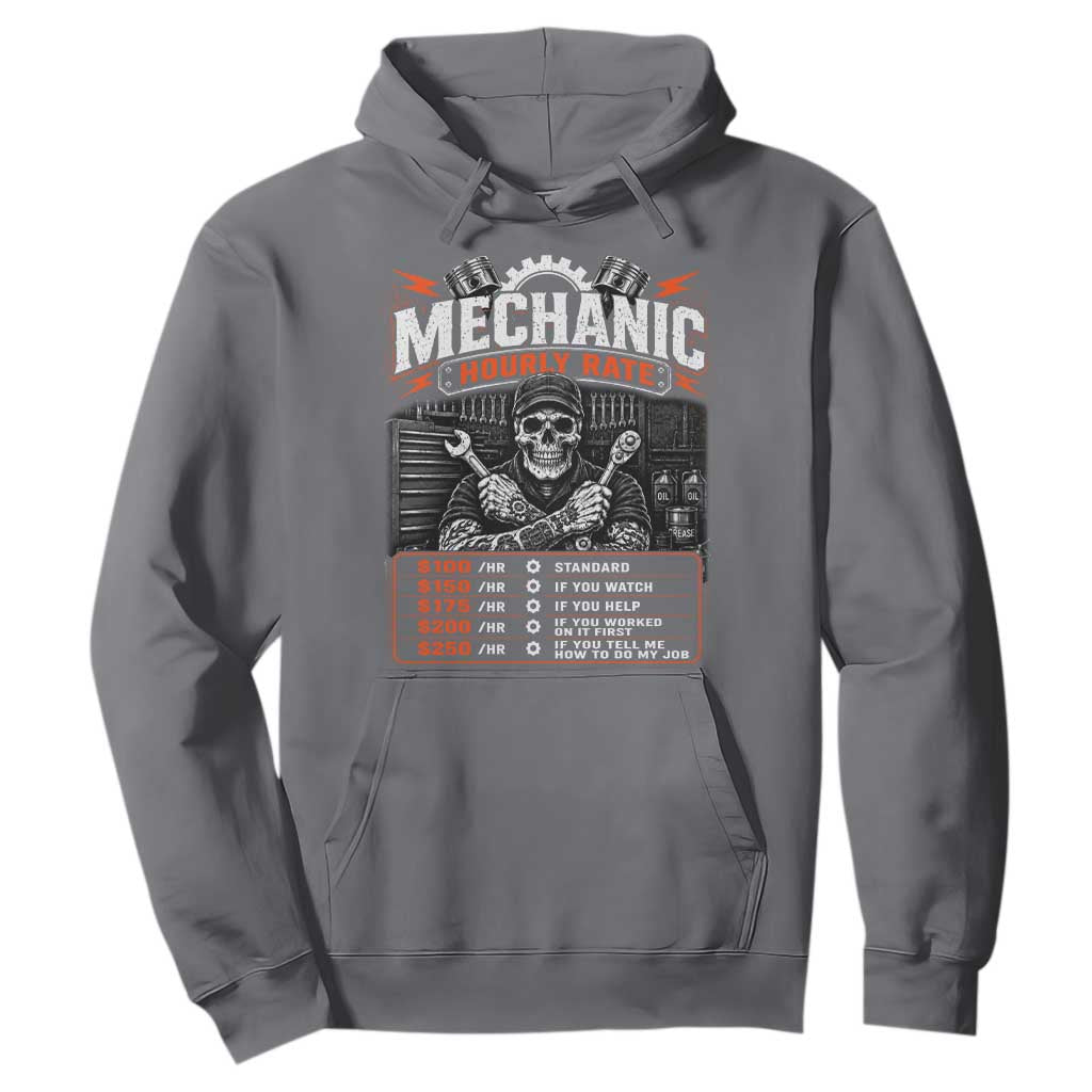 Mechanic Skeleton Hoodie Funny Hourly Rate Auto Car Garage Labor Rates